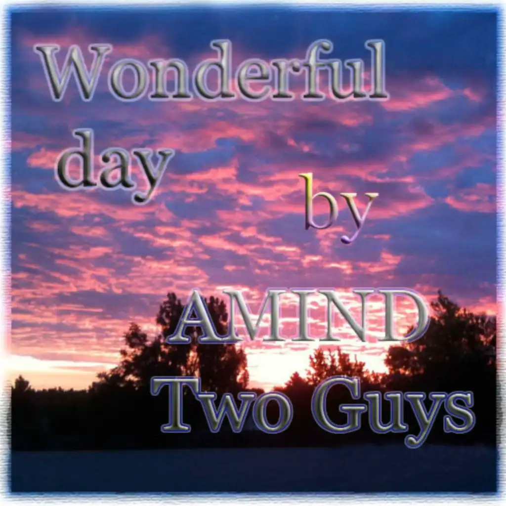 Wonderful Day (Progressive Edit)