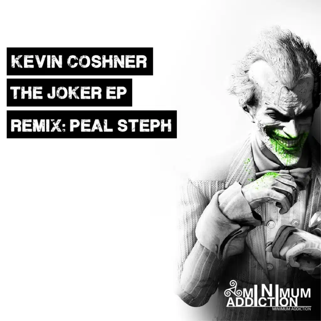 The Joker (Peal Steph Remix)