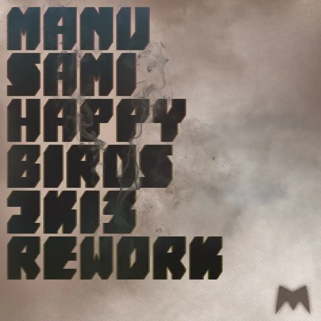 Happy Birds (2K13 Rework)