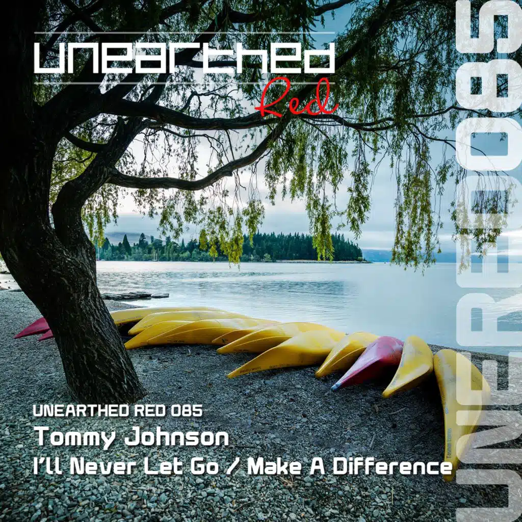 I'll Never Let Go / Make A Difference