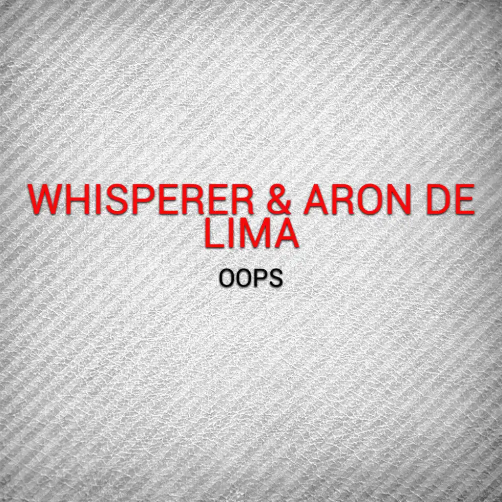 wHispeRer & Aron De Lima
