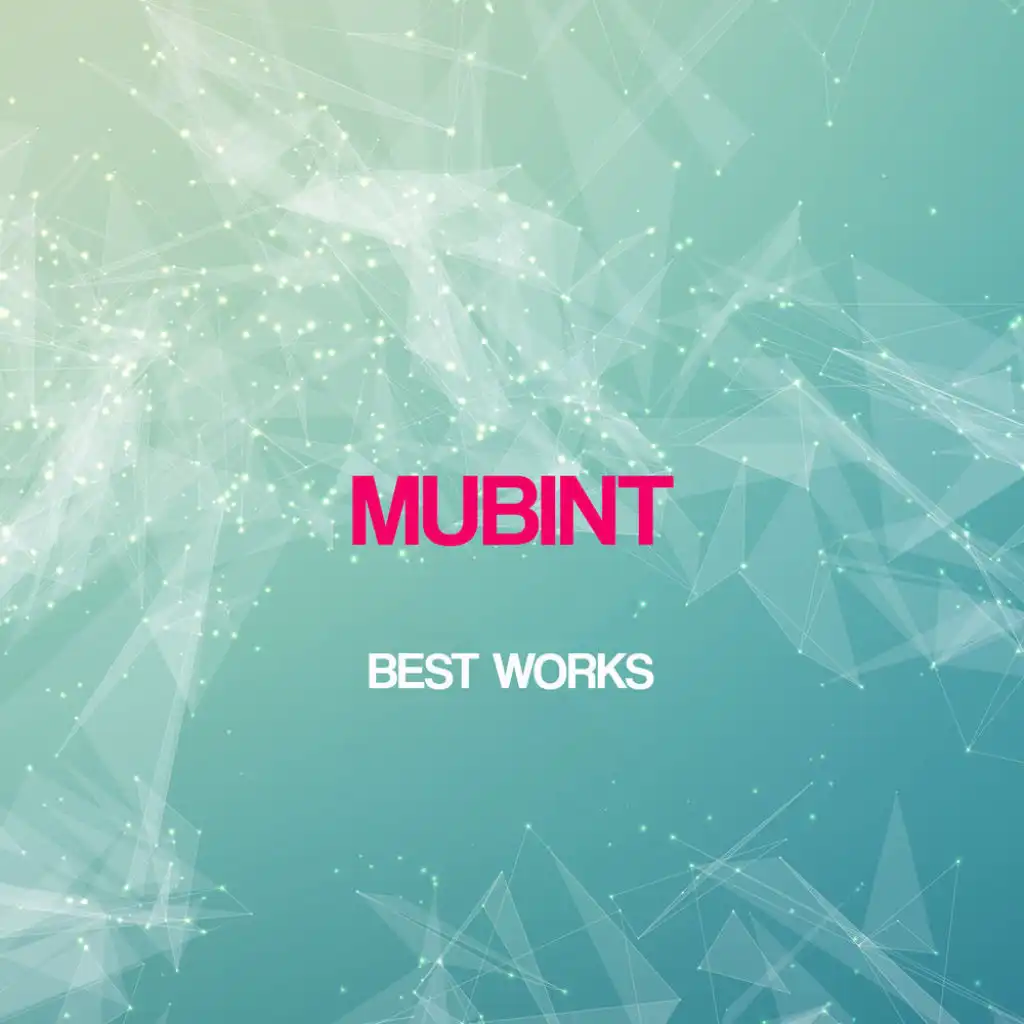 Mubint Best Works