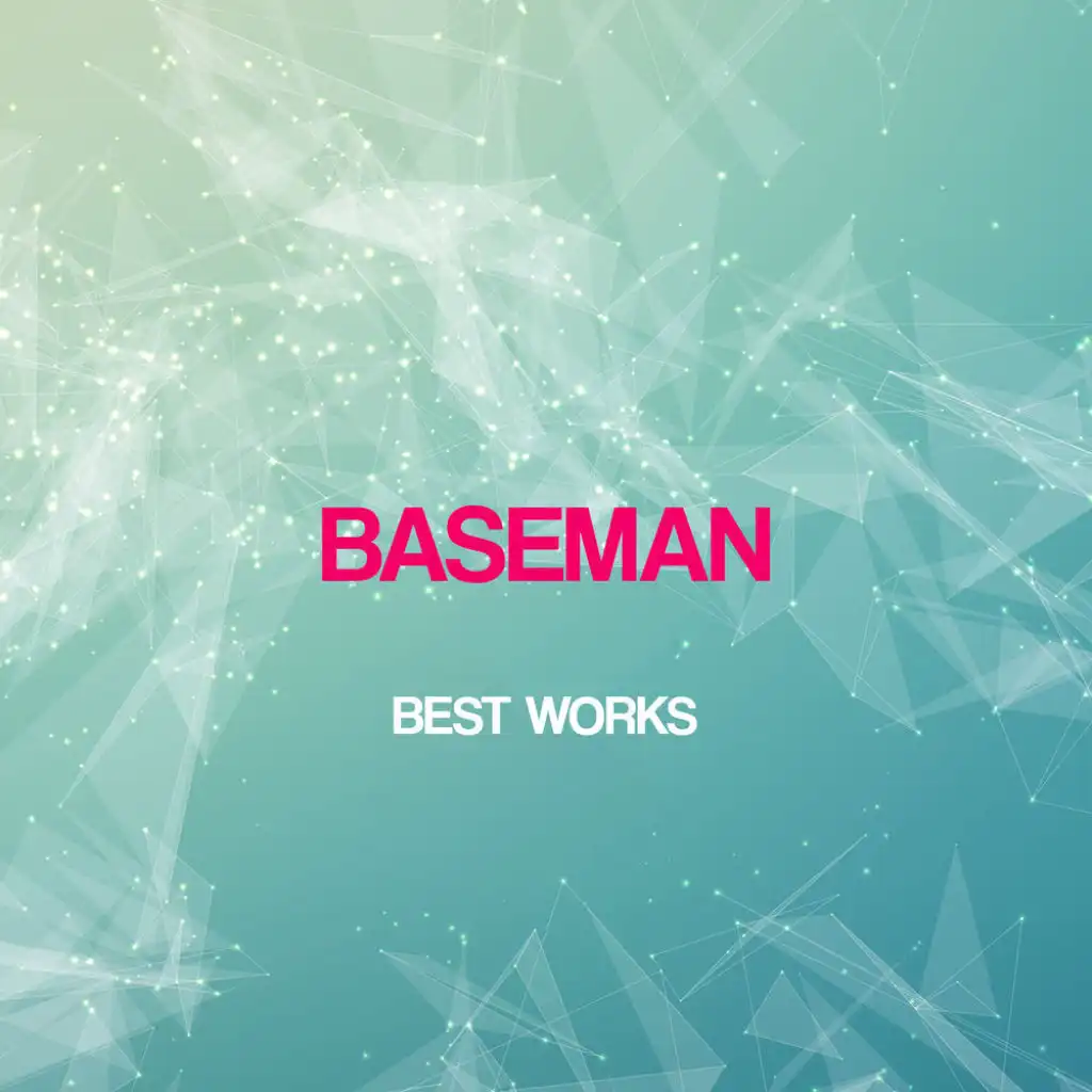 Baseman Best Works