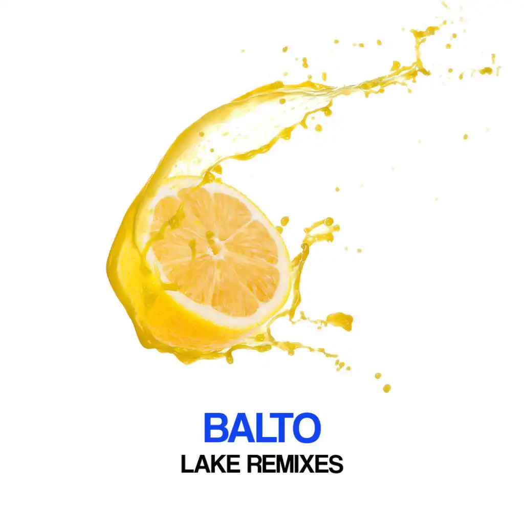 Lake Remixes
