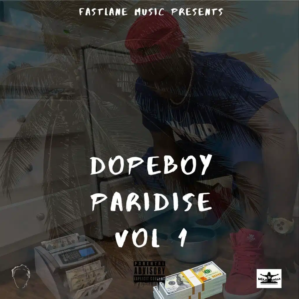Dopeboy Paridise, Vol. 1