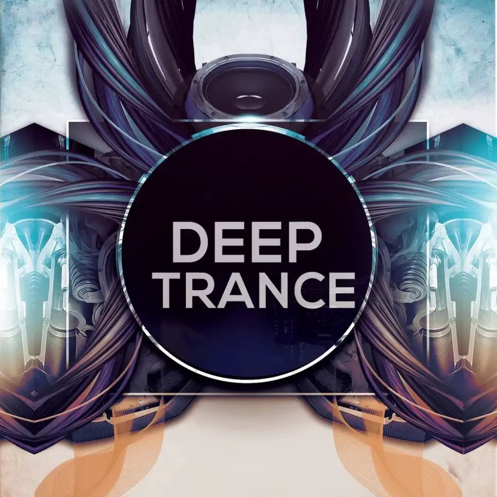 Deep Trance