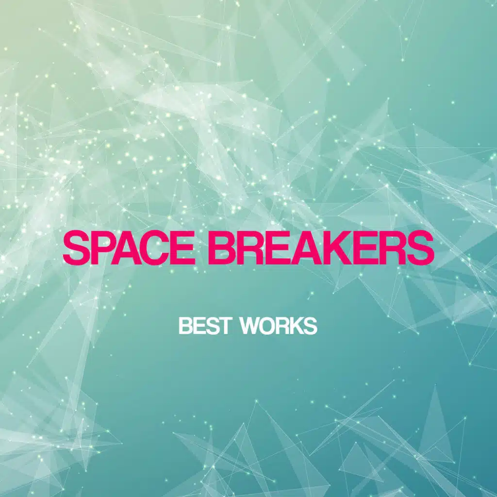 Space Breakers