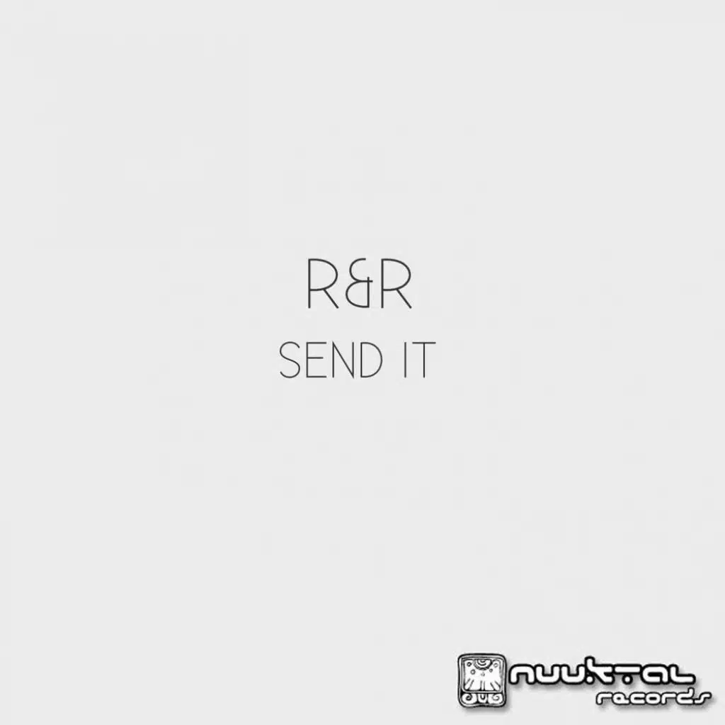 Send It (Stereo Junk Remix)