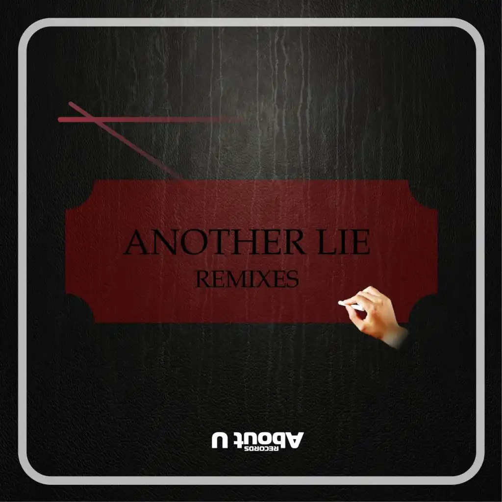 Another Lie (HUD Remix)