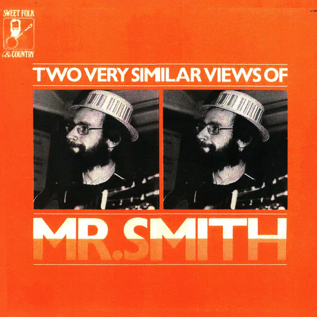Two Very Similar Views Of Mr. Smith