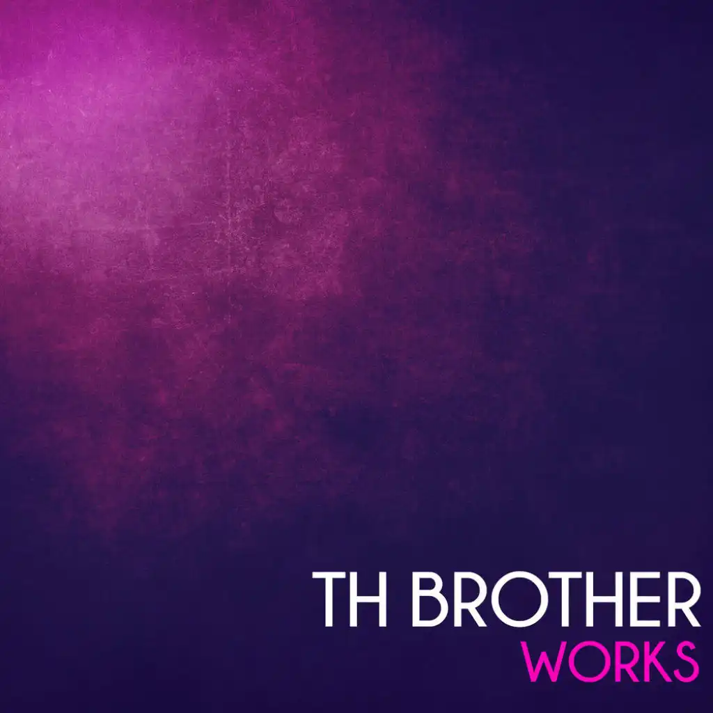 Th Brother Works