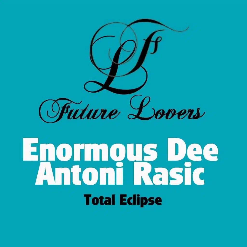 Enormous Dee & Antoni Rasic