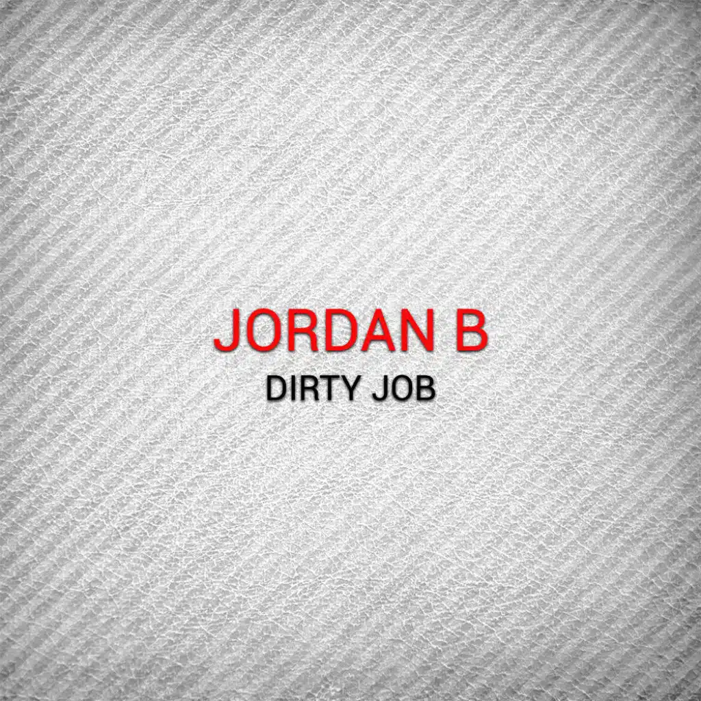 Dirty Job (Andres Guerra & Alex Jaramillo Remix)