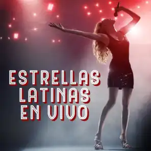 Estrellas latinas en vivo (Live)