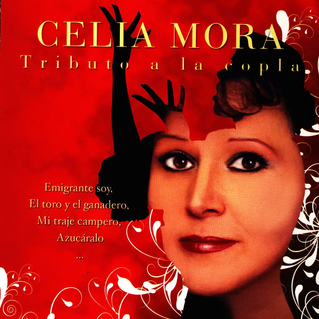 Celia Mora Tributo A La Copla (Tribute To The Copla Music)