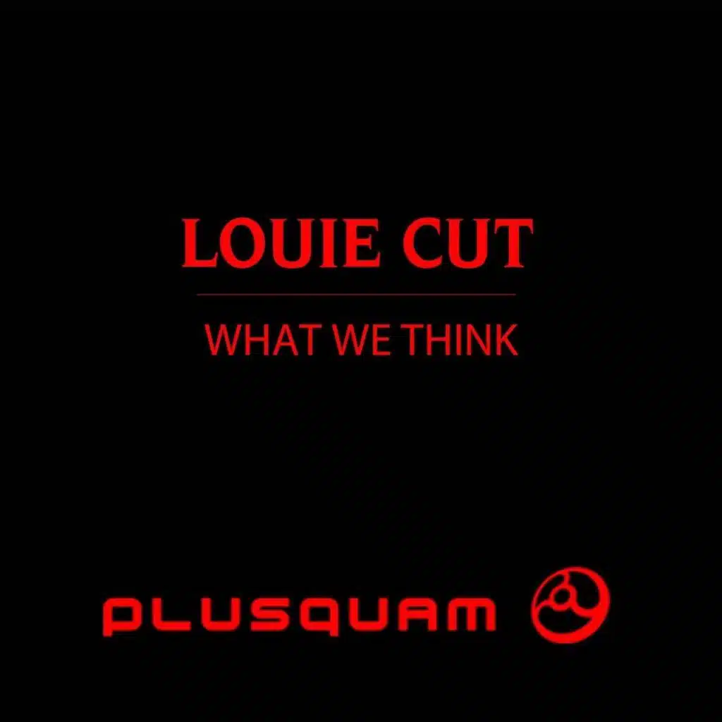 What We Think (Larry BAAAAM Remix)