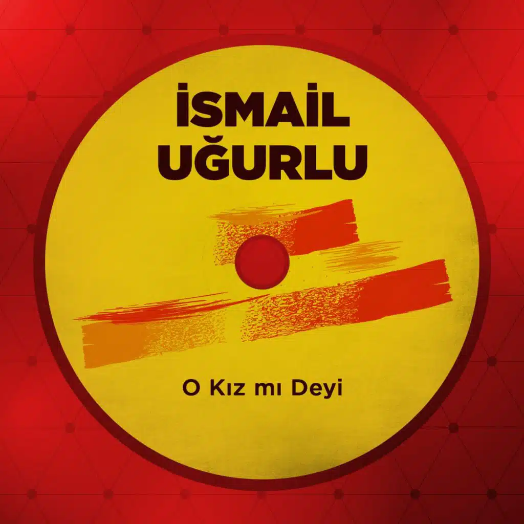 O Kızmı Deyi