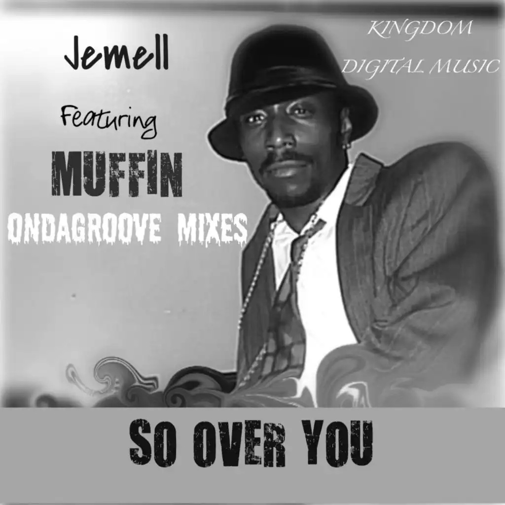 So Over You II (Ondagroove Instrumental Remix) [feat. Muffin]