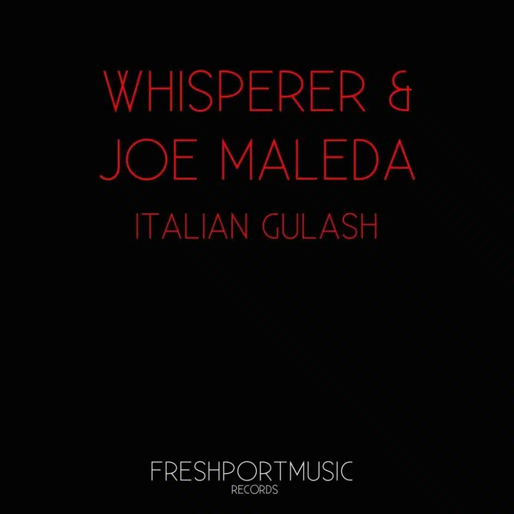 wHispeRer & Joe Maleda