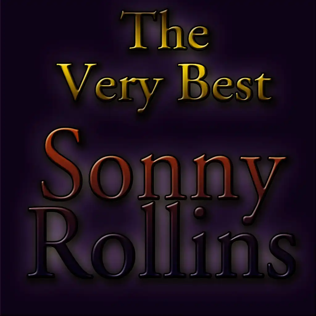 The Very Best Sonny Rollins