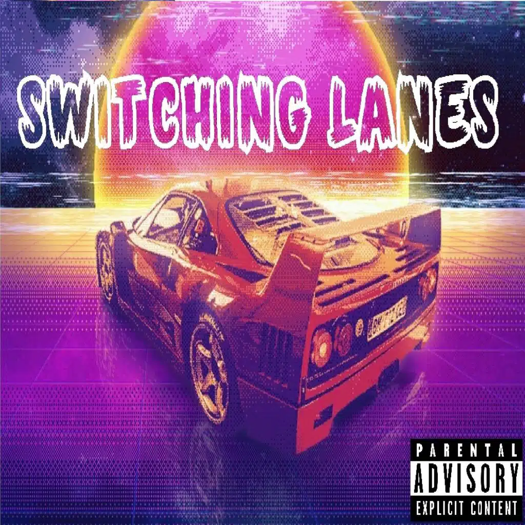 Switching Lanes (feat. Da Kid Culture)