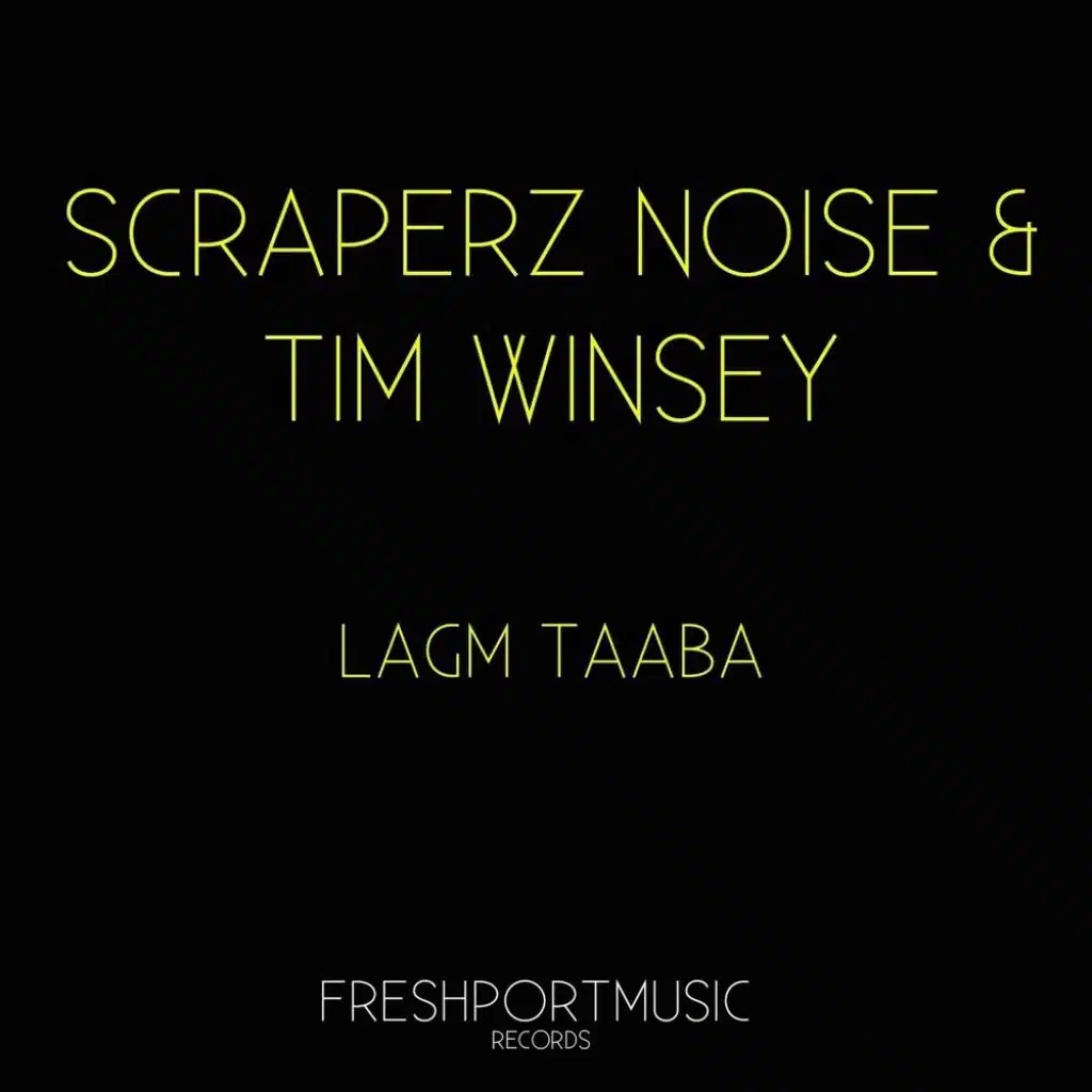 Tim Winsey & Scraperz Noise