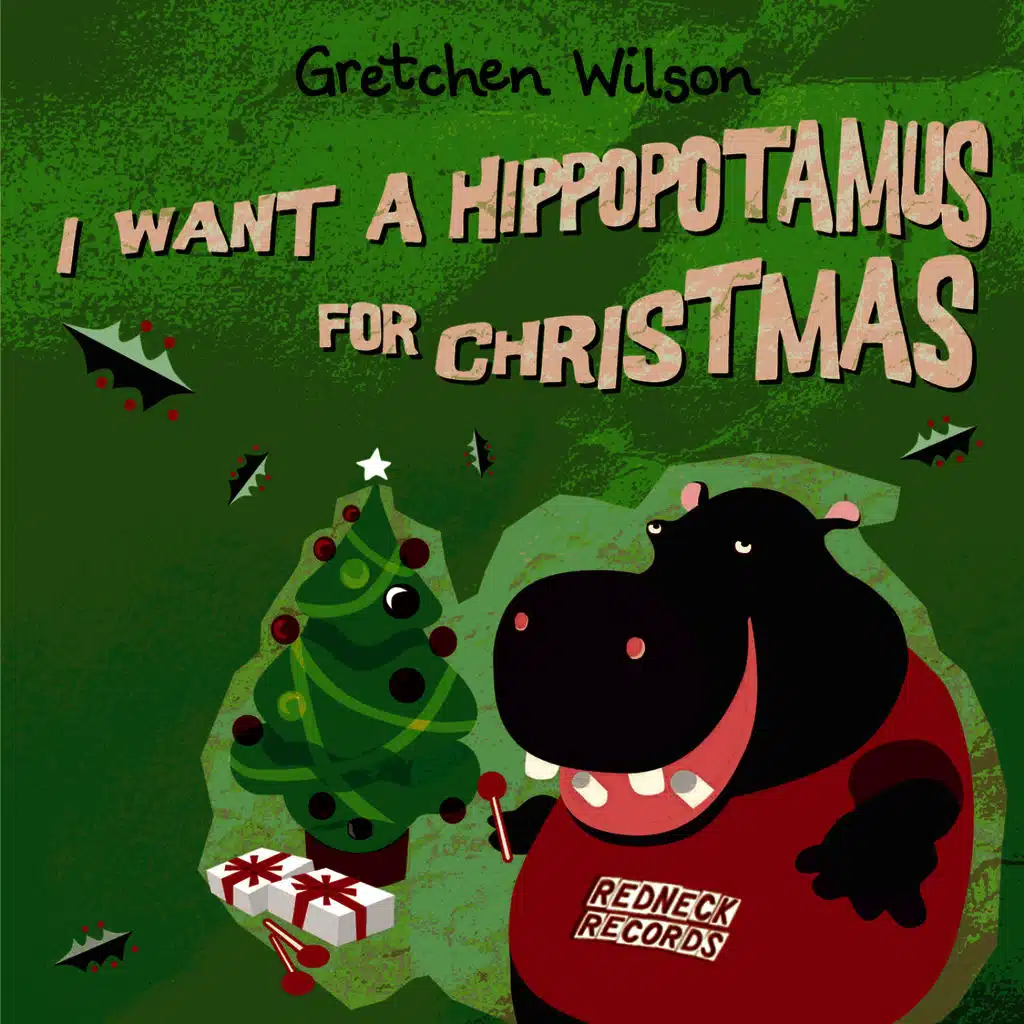 I Want A Hippopotamus For Christmas