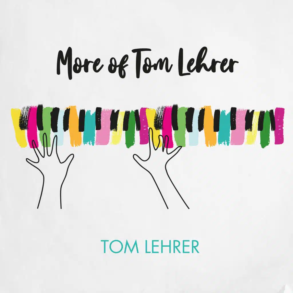 More of Tom Lehrer