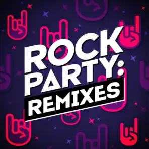 Rock Party: Remixes (Remixes)