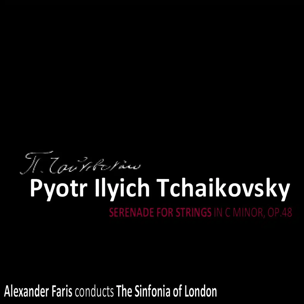 Tchaikovsky: Serenade for Strings in C Minor, Op. 48
