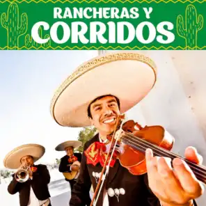 Rancheras y Corridos