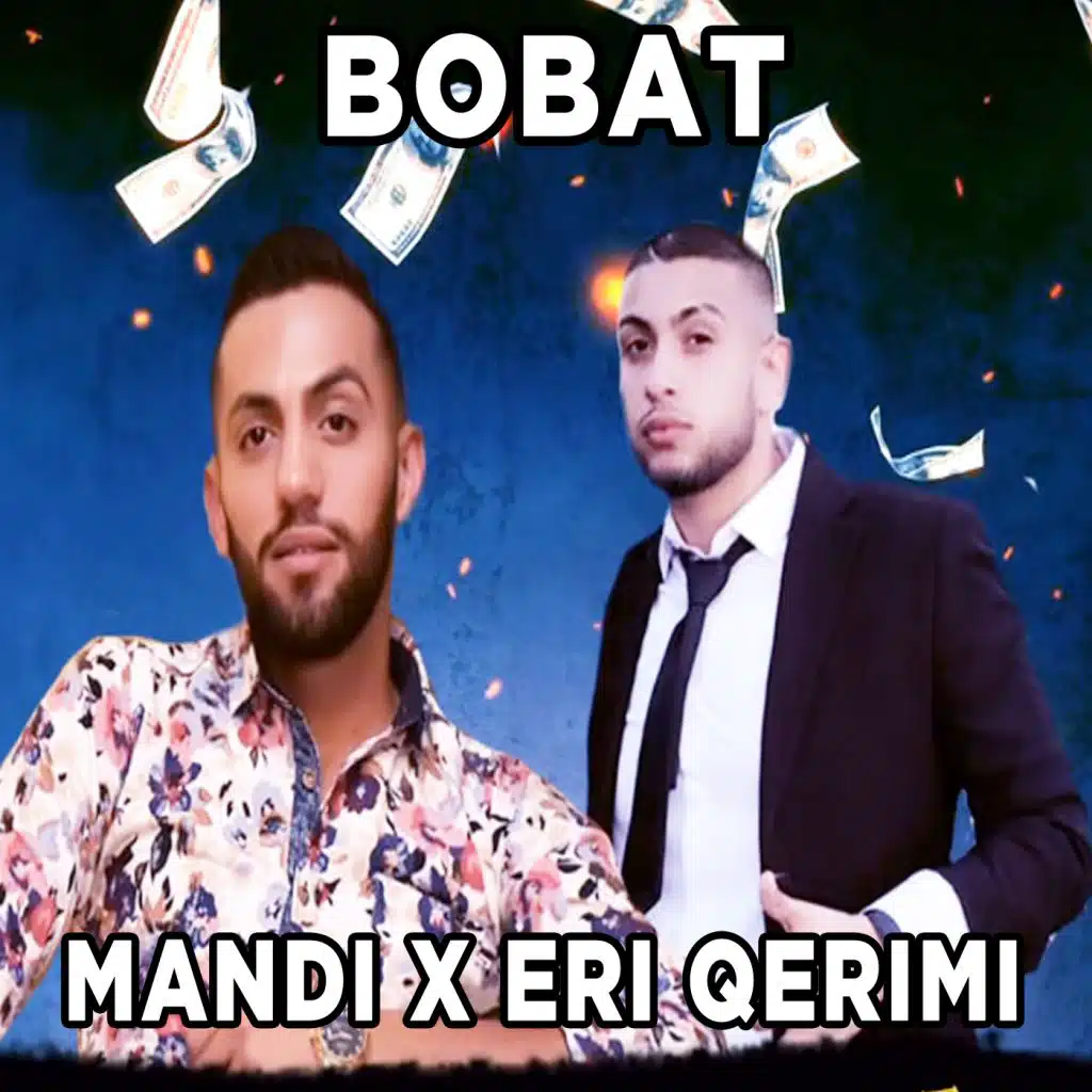 Bobat (feat. Eri Qerimi)