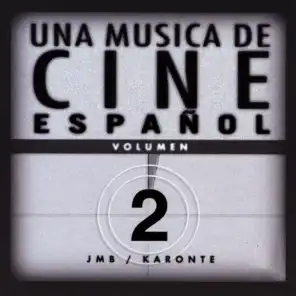 Una Música De Cine Español. Volumen 2