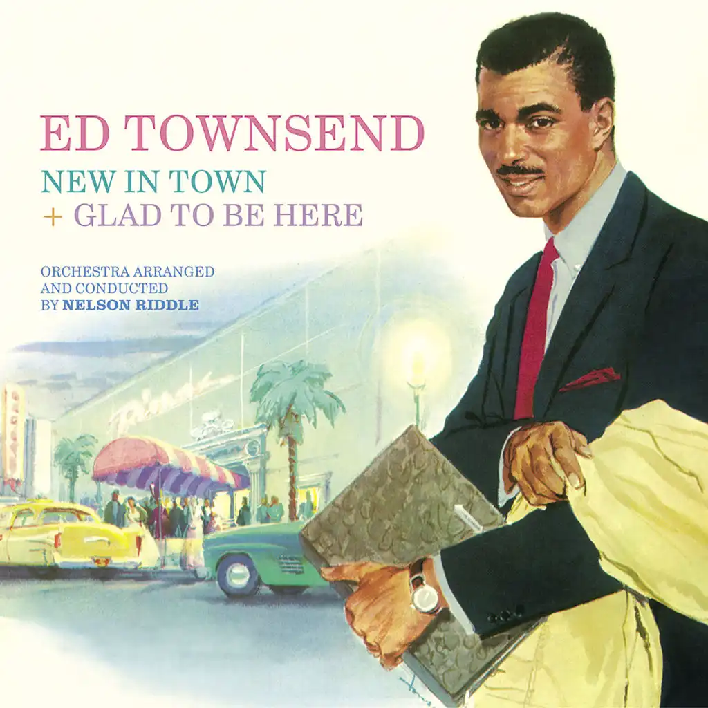 New in Town / Glad to Be Here (feat. Nelson Riddle Orchestra)