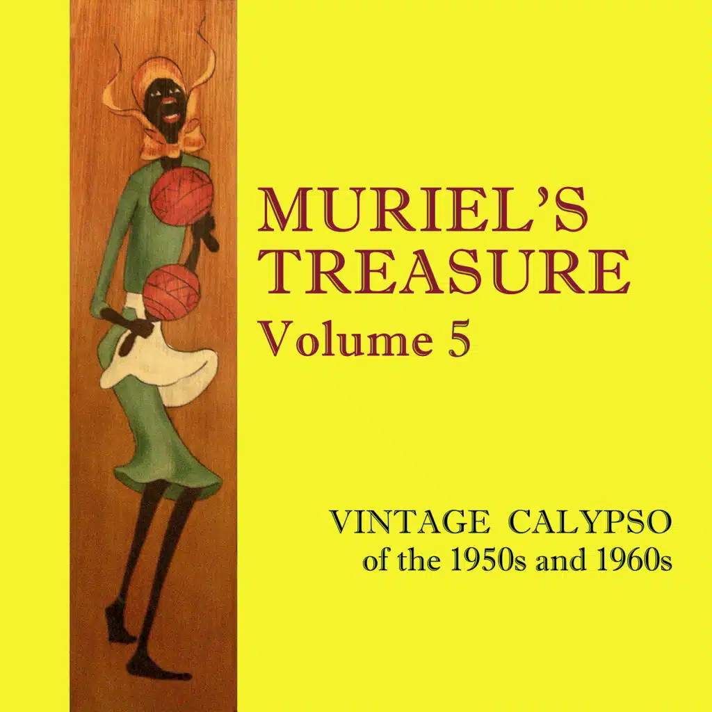 Muriel's Treasure, Vol. 5: Vintage Calypso from the 1950s & 1960s