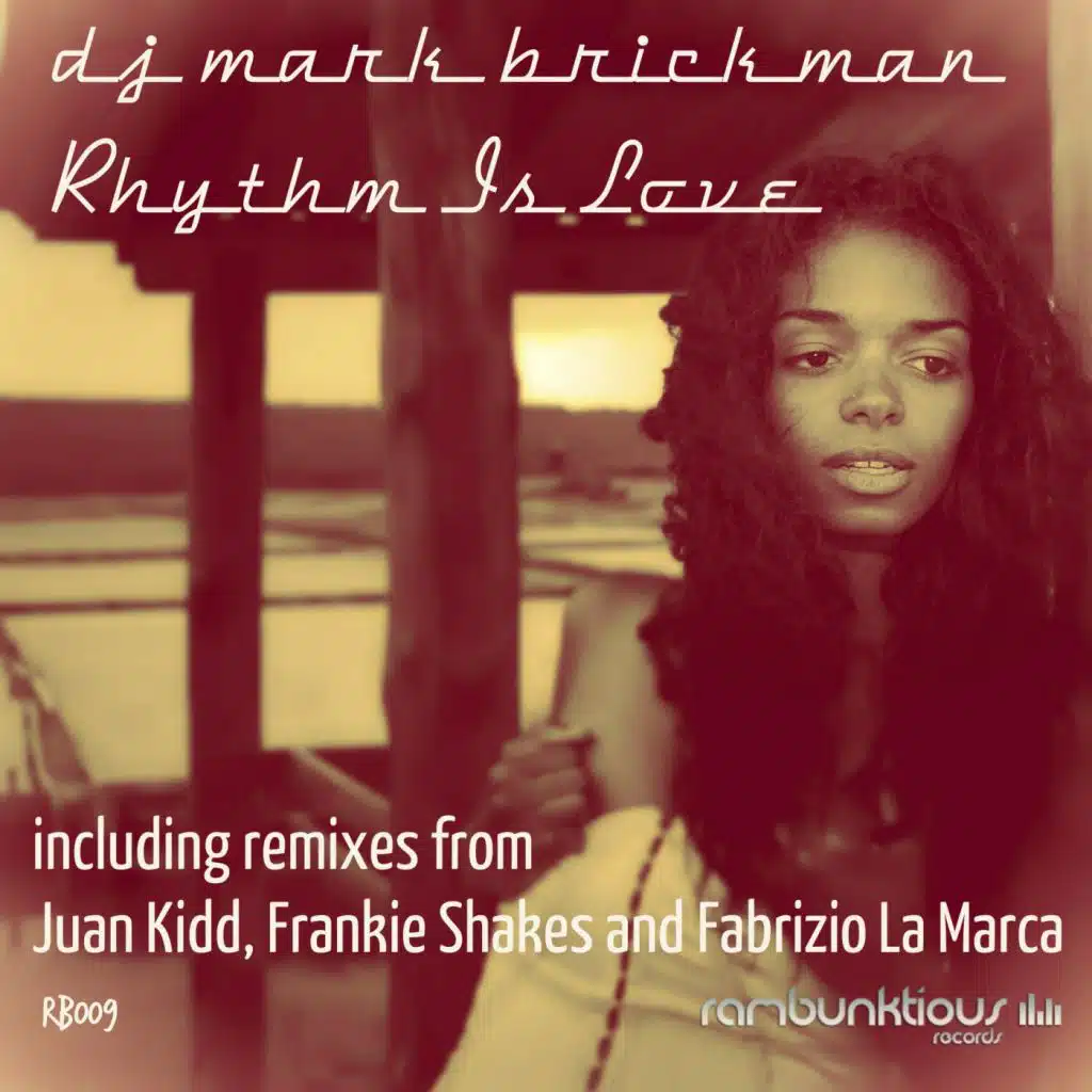 Rhythm Is Love (Juan Kidds Weirdo Dub)