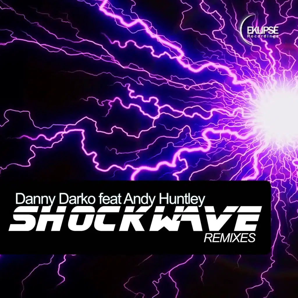Shockwave (FuzzDead Remix) [feat. Andy Huntley]