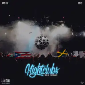 Nightclubs (feat. Spice)