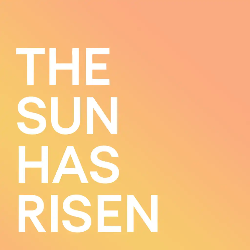 The Sun Has Risen (feat. Firas Roby)