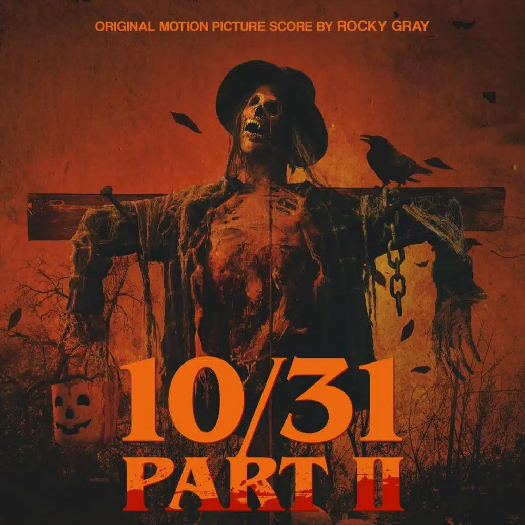 10/31, Pt. II (Original Motion Picture Score)