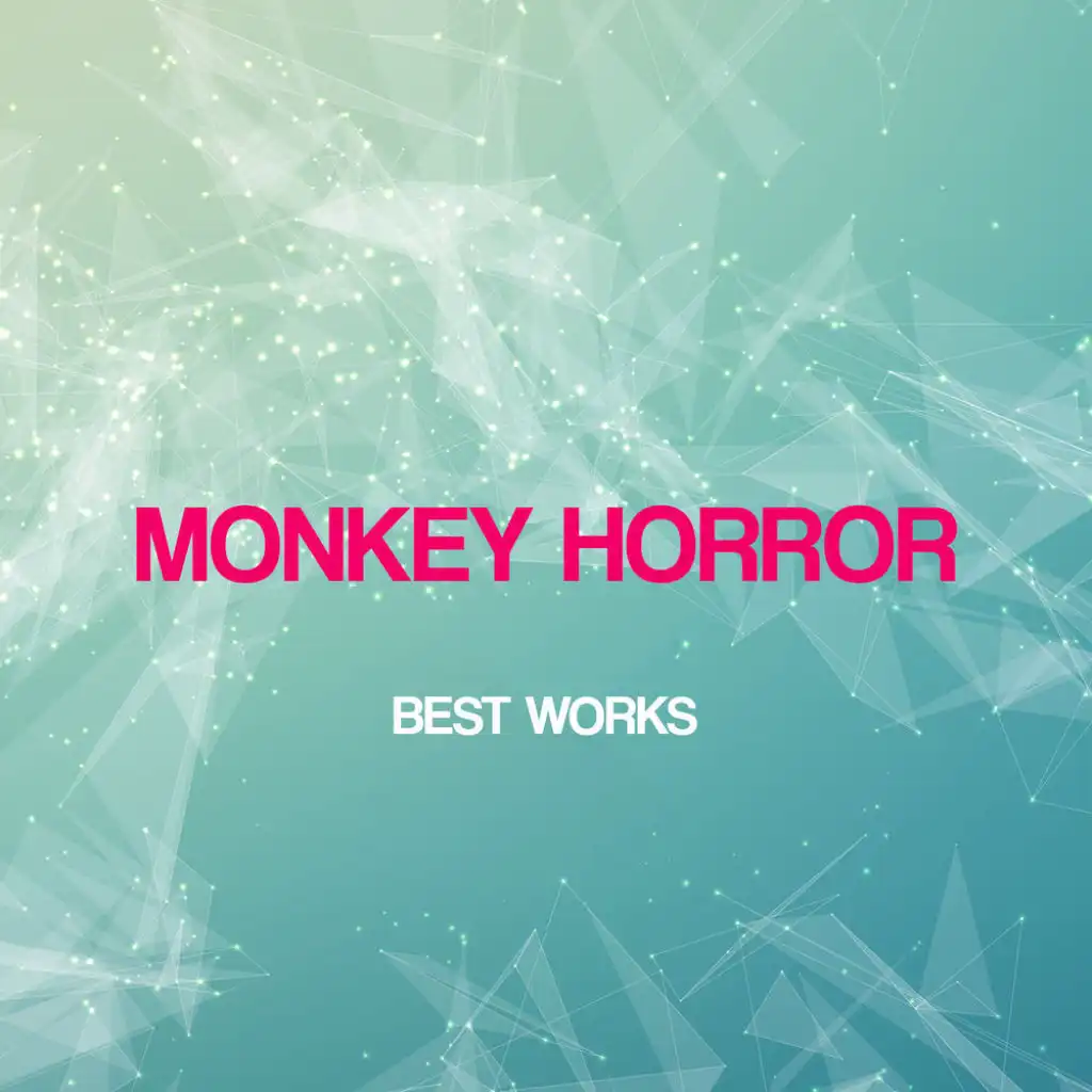 Monkey Horror Best Works