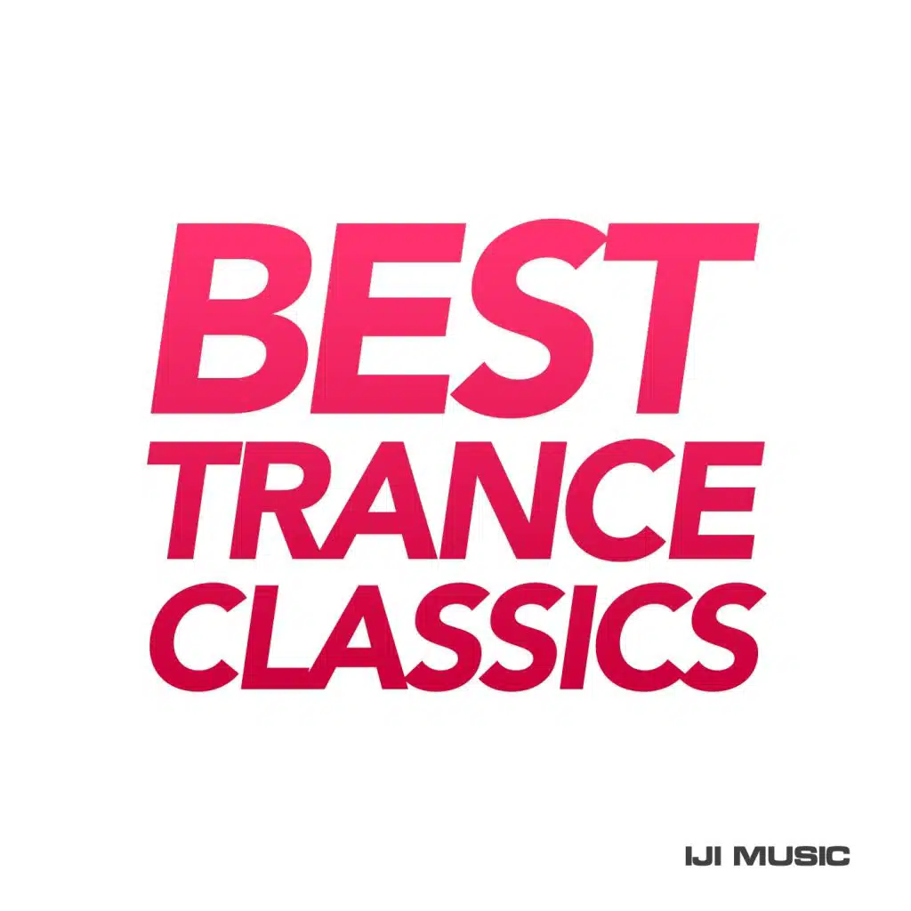 Best Trance Classics