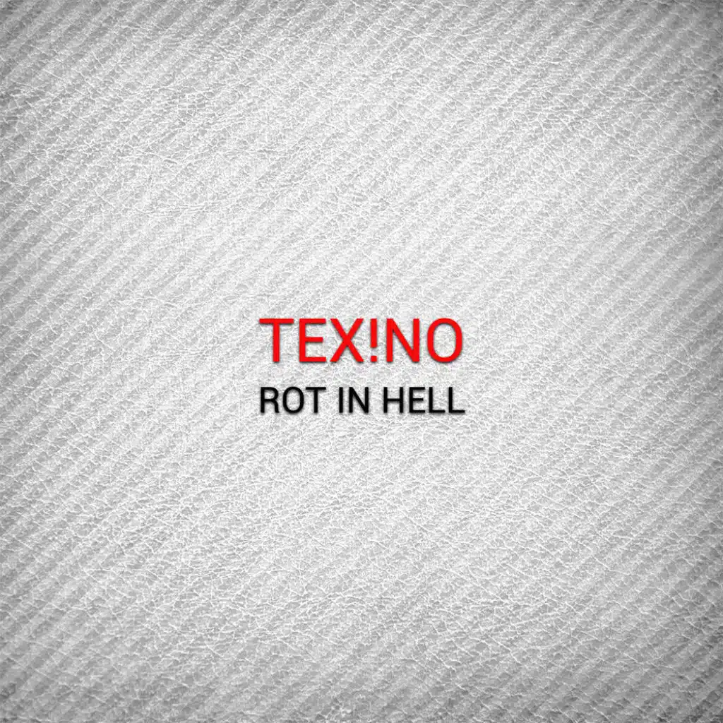 Rot in Hell (Hitman Remix)