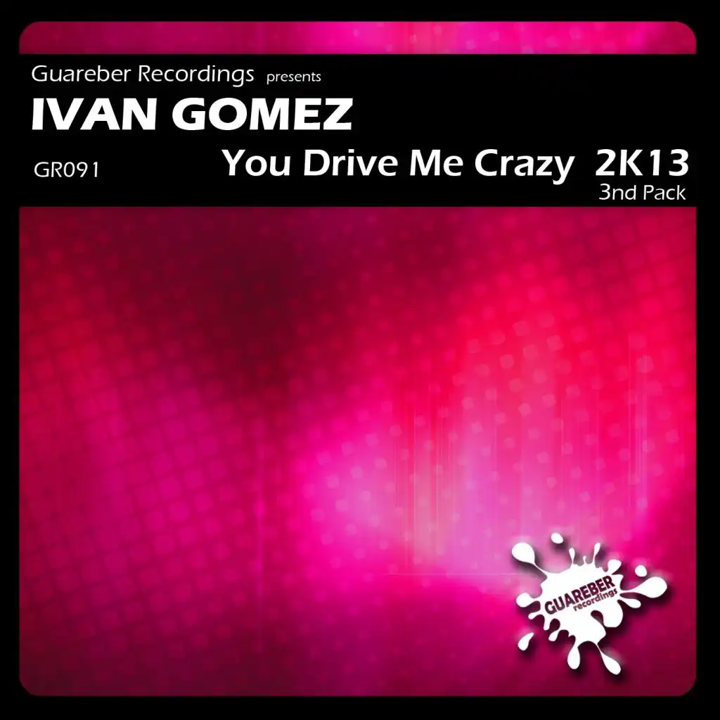 You Drive Me Crazy 2K13 3rd Pack