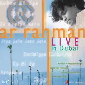 A R Rahman - Live In Dubai - Hindi