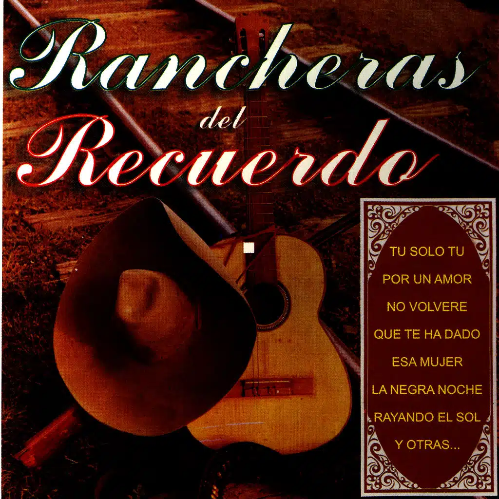 Rancheros Del Recuerdo