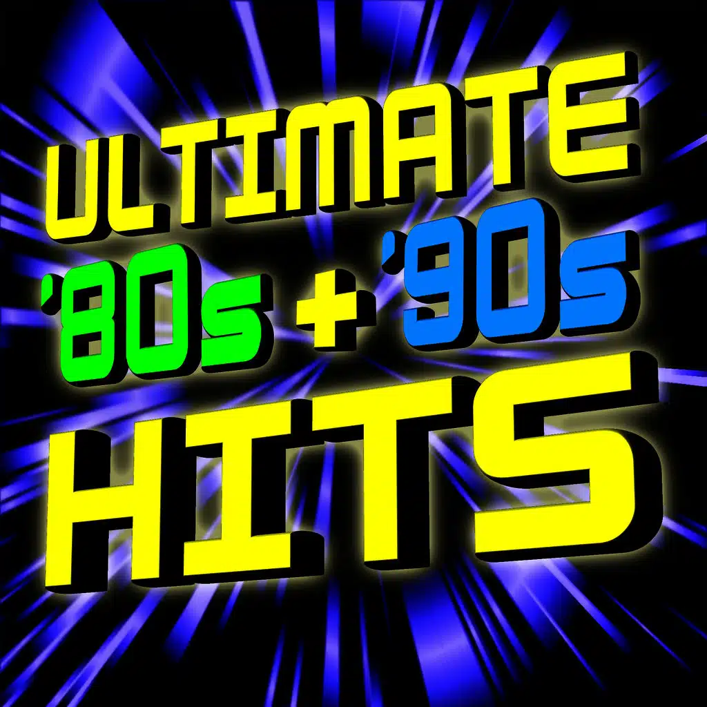 Ultimate ‘80s +‘90s Hits!
