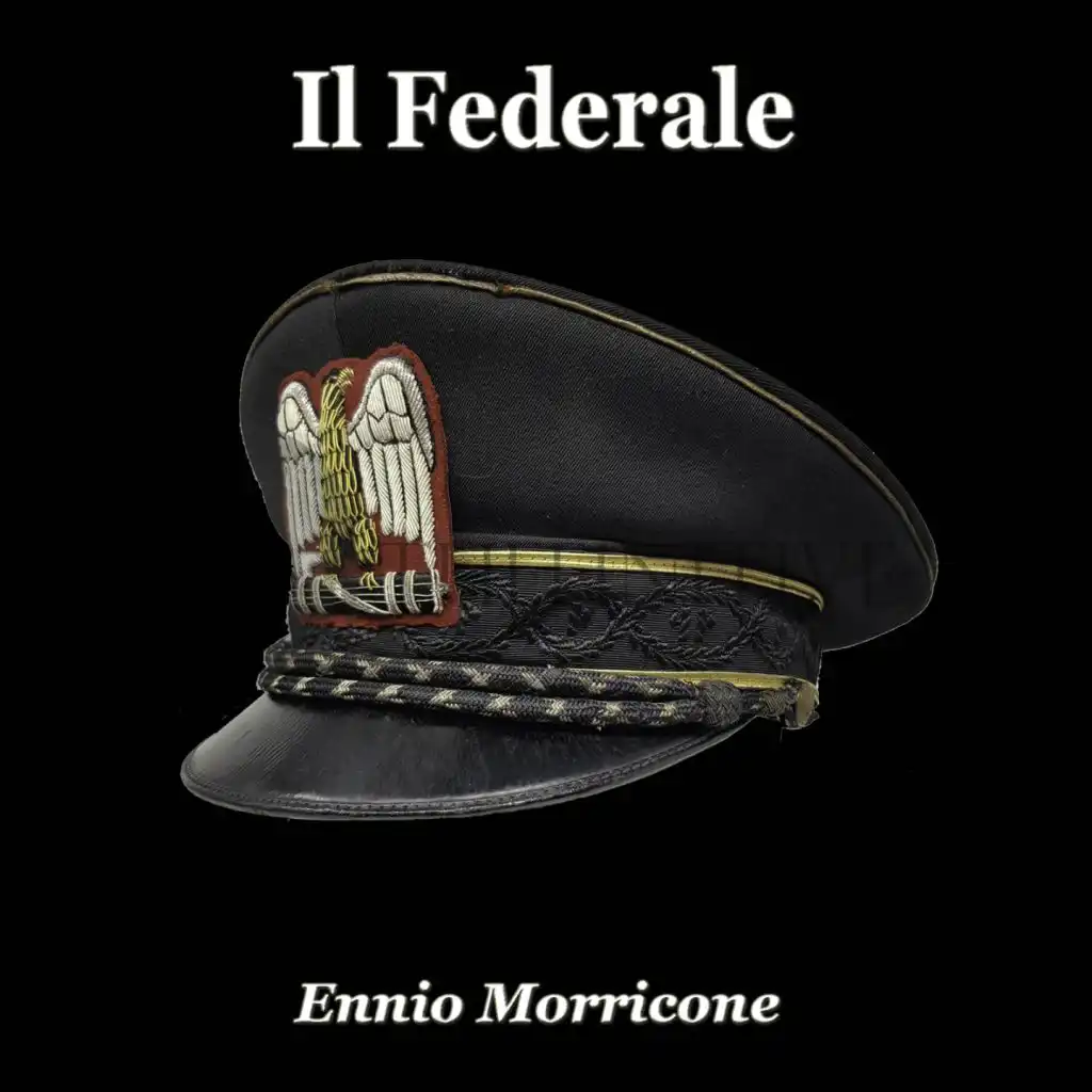 Il Federale (From the Original Soundtrack)