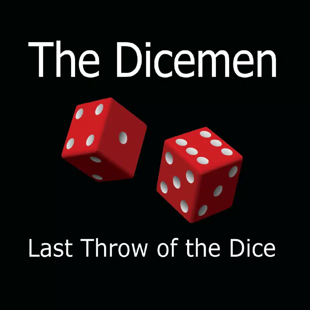 Last Throw of the Dice