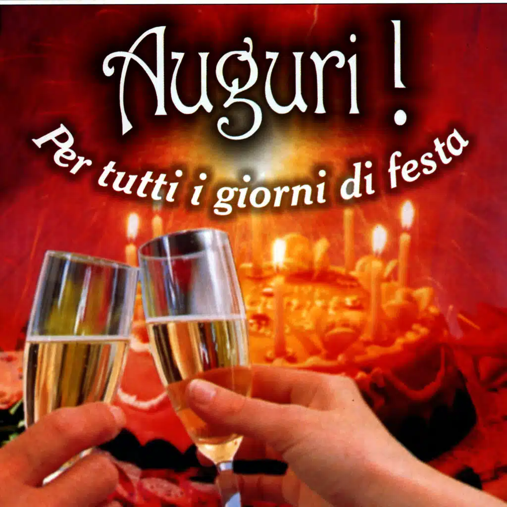 Auguri!Per tutti i giorni di festa